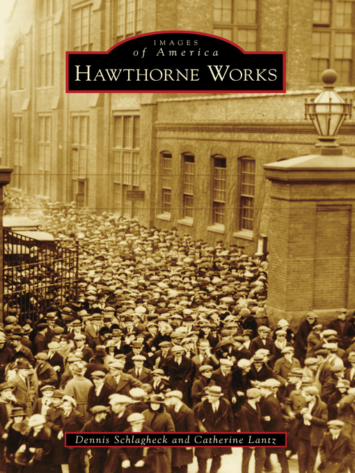 Title details for Hawthorne Works by Dennis Schlagheck - Available